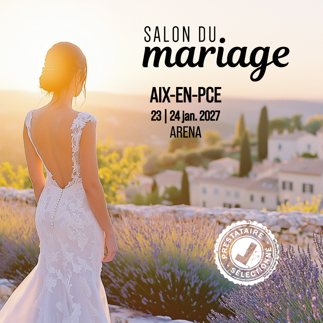Salon du Mariage d’Aix-en-Provence